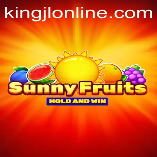 Exploring SunnyFruits: A Fresh Gaming Experience with kingjl