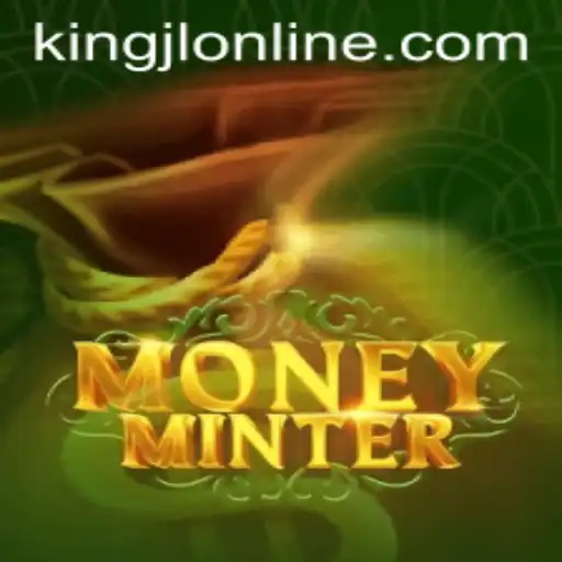 MoneyMinter: Revolutionizing the Digital Economy with kingjl